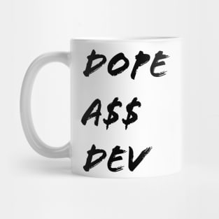 Dope A$$ Dev Mug